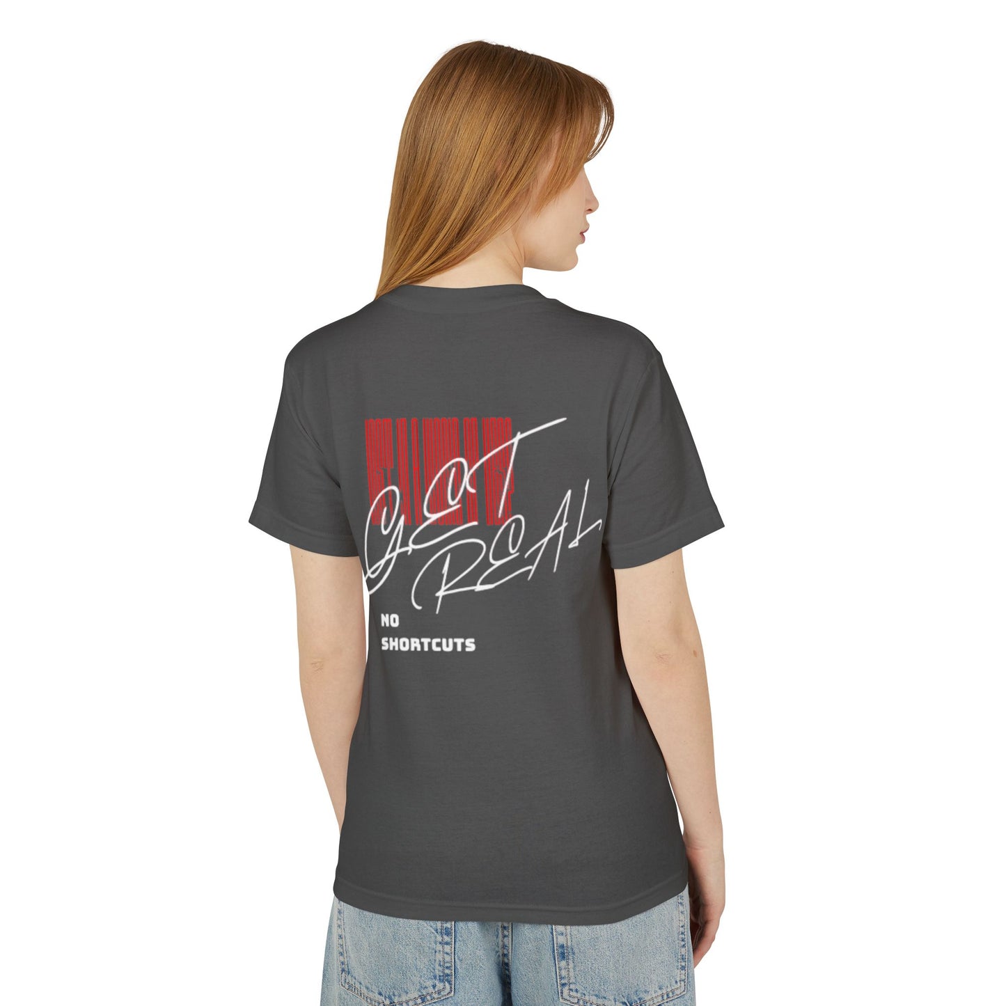 "GET REAL." TEE